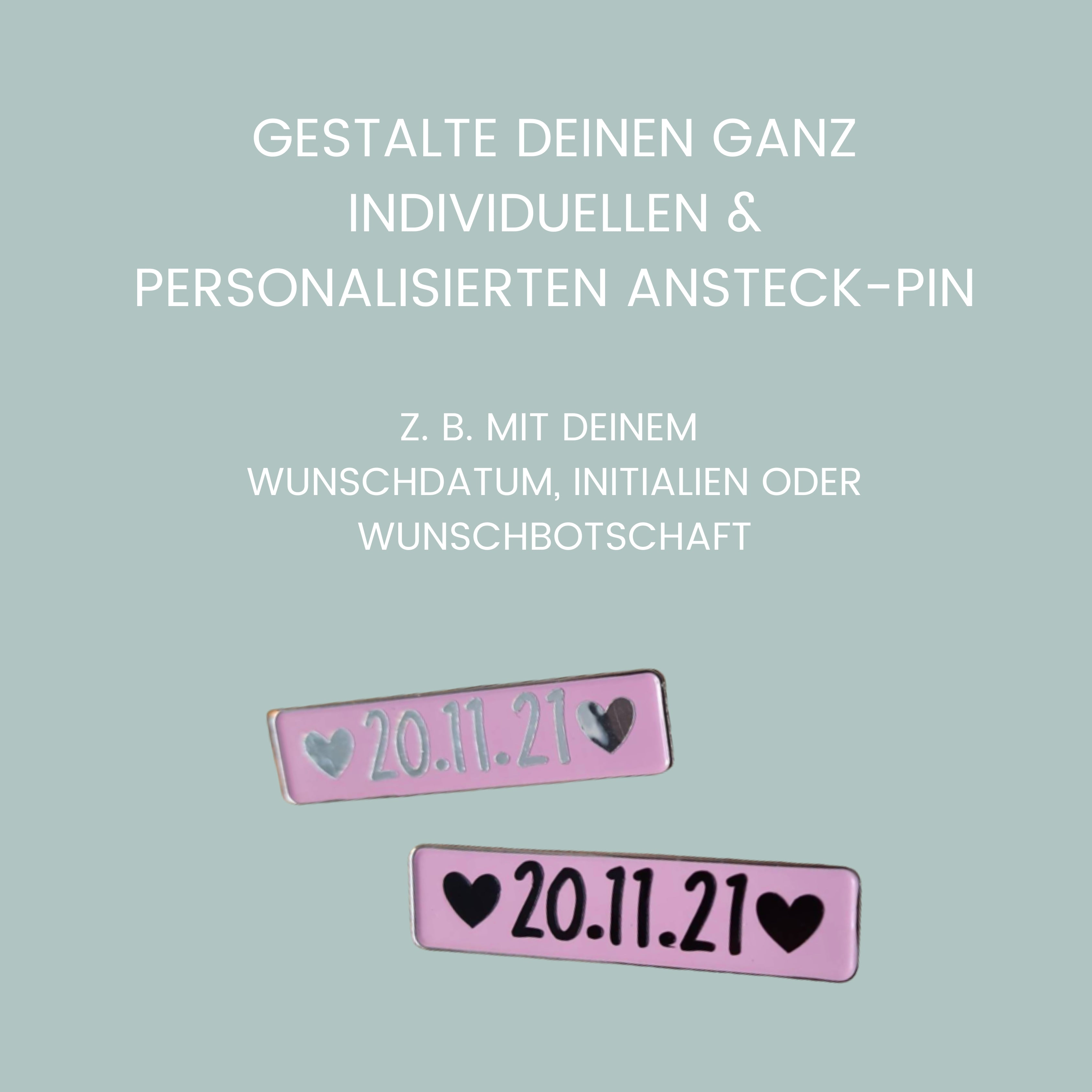 Individualisierbarer Ansteck-Pin – Dein Moment. Dein Design.